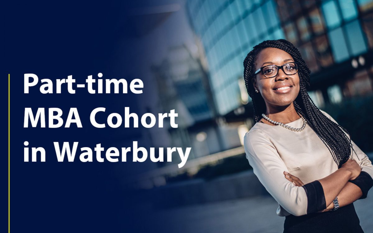New Waterbury MBA Cohort for Fall 2018